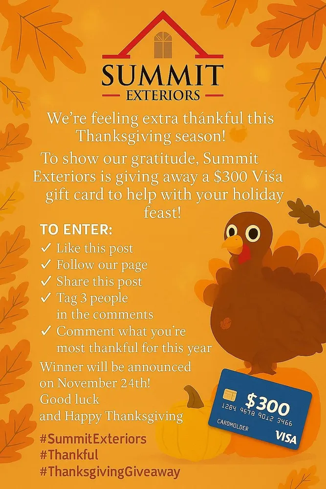 Summit Exteriors Thanksgiving $300 Visa gift card giveaway flyer for customers in Mechanicsville and Southern Maryland